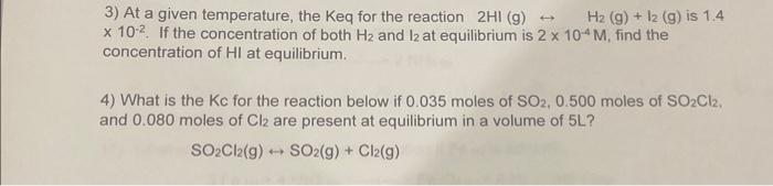 Solved 3) At a given temperature, the Keq for the reaction | Chegg.com