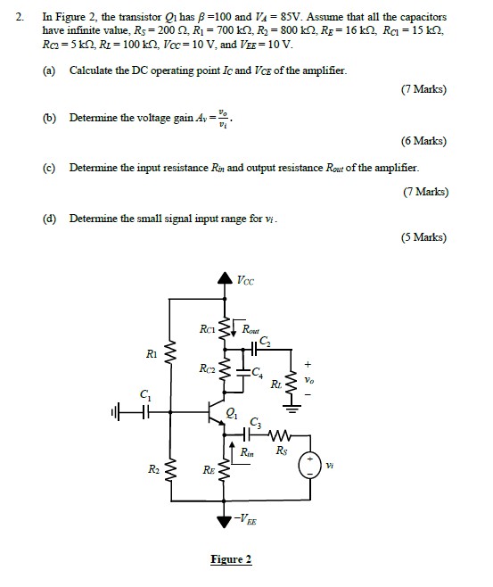 Solved by an EXPERT In ﻿Figure 2, ﻿the transistor Q1 ﻿has β=100 ﻿and ...