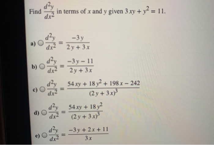 Solved Find Dx In Terms Of X And Y Given 3 Xy Y2 11 B Chegg Com