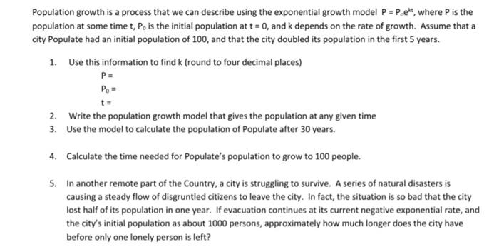 Solved Population growth is a process that we can describe | Chegg.com