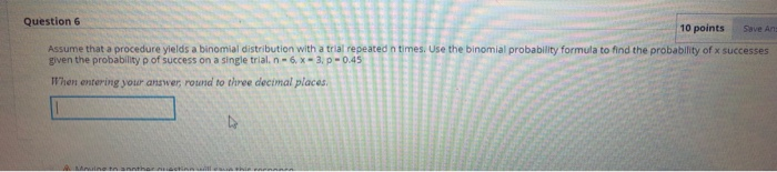 Solved Save An Question 6 10 points Assume that a procedure | Chegg.com