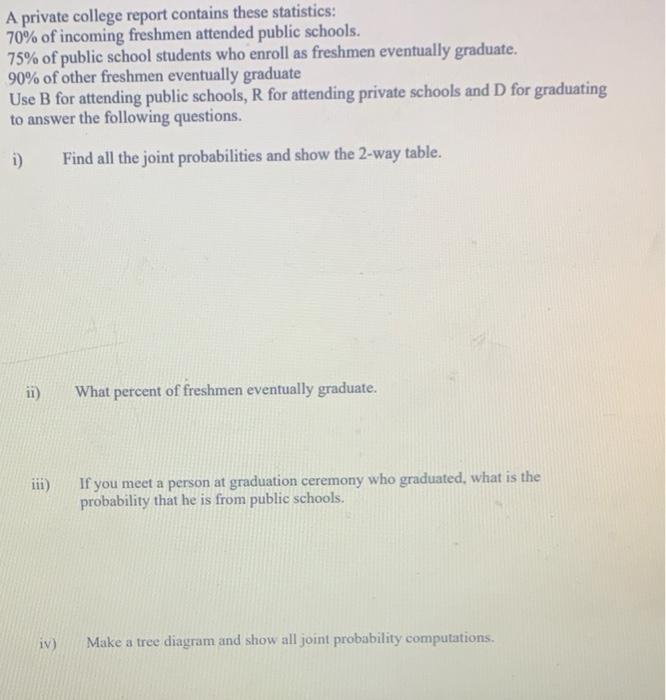 Solved A private college report contains these statistics: | Chegg.com