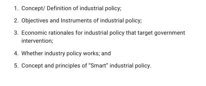 Solved Concept/ ﻿Definition of industrial policy;Objectives | Chegg.com ...