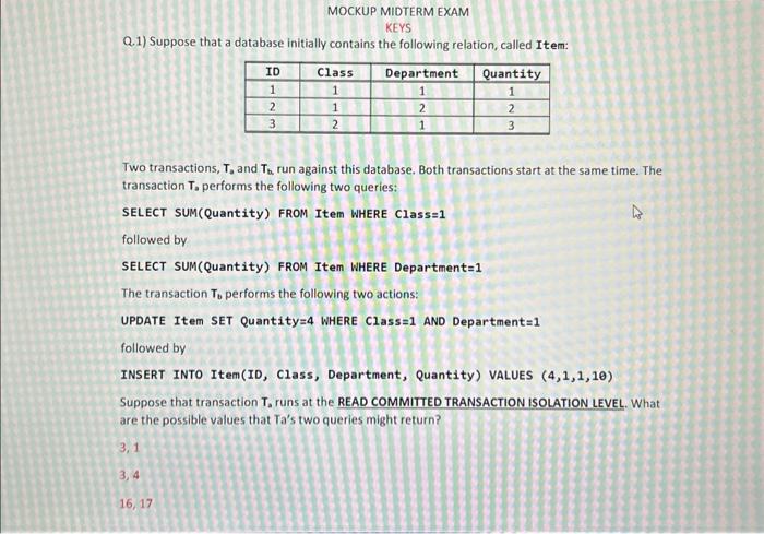 Solved Q.1) Suppose That A Database Initially Contains The | Chegg.com