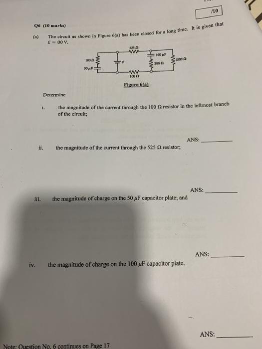 Solved /10 The circuit as shown in Figure 6(a) has been | Chegg.com