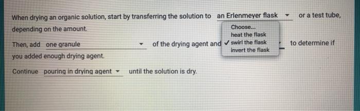 Solved or a test tube, When drying an organic solution, | Chegg.com