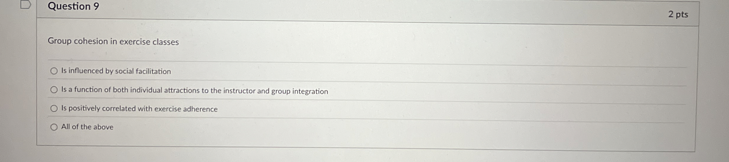 Solved Question 9Group cohesion in exercise classesIs | Chegg.com