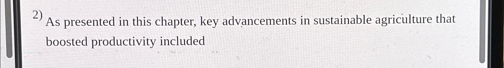 Solved As presented in this chapter, key advancements in | Chegg.com