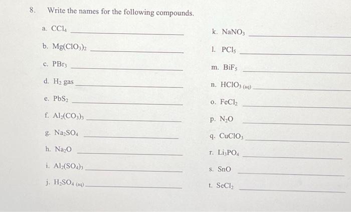 Solved 8. Write the names for the following compounds. a. | Chegg.com