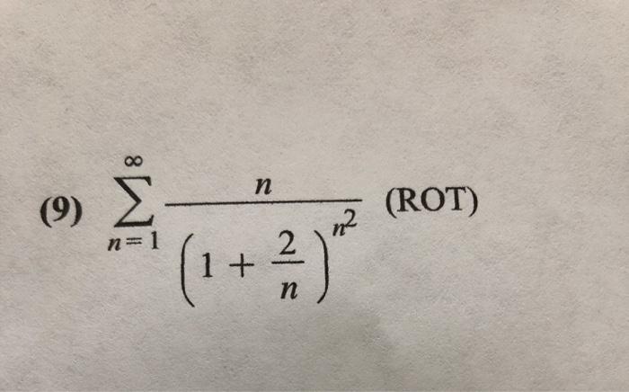 Solved αο n (9) Σ (ROT) 2 η = 1 2 (1, n | Chegg.com
