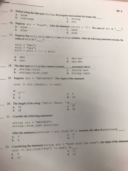 Solved Name: 15. ID: A Before using the data type string, | Chegg.com