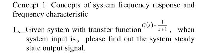 Solved Concept 1: Concepts of system frequency response and | Chegg.com