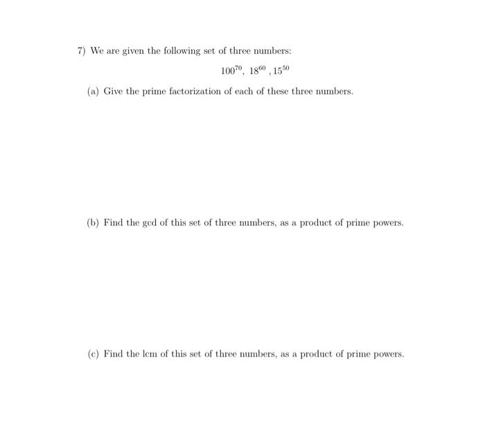 Solved 7) We are given the following set of three numbers: | Chegg.com