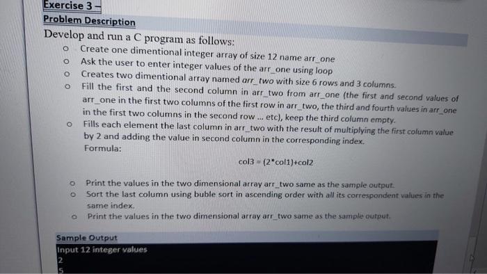 Solved O Exercise 3 Problem Description Develop and run a C | Chegg.com