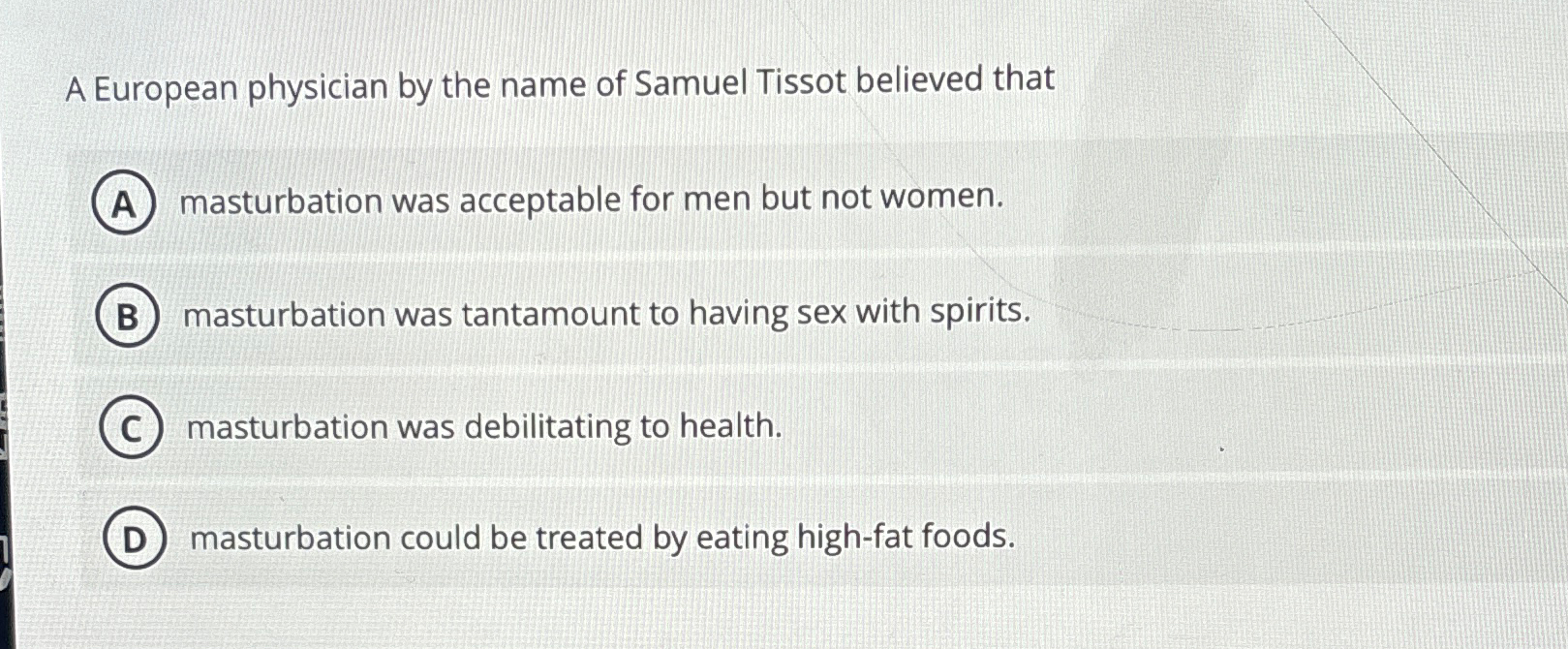 Solved A European physician by the name of Samuel Tissot | Chegg.com