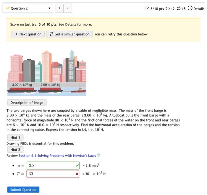 Solved The Two Barges Shown Here Are Coupled By A Cable Of | Chegg.com