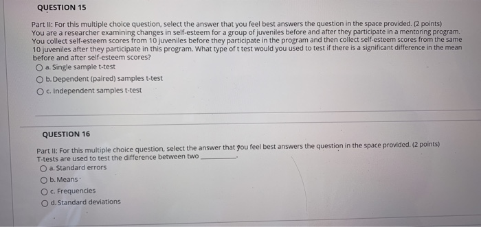 Solved QUESTION 15 Part II: For this multiple choice | Chegg.com