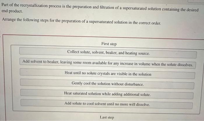 Solved Part Of The Recrystallization Process Is The | Chegg.com