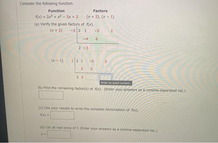 Solved Consider the following function. Function Factors FX) | Chegg.com