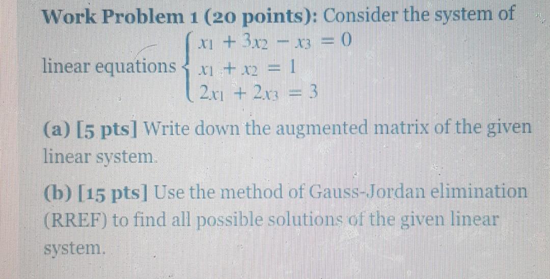 Solved Work Problem 1 (20 points): Consider the system of x | Chegg.com