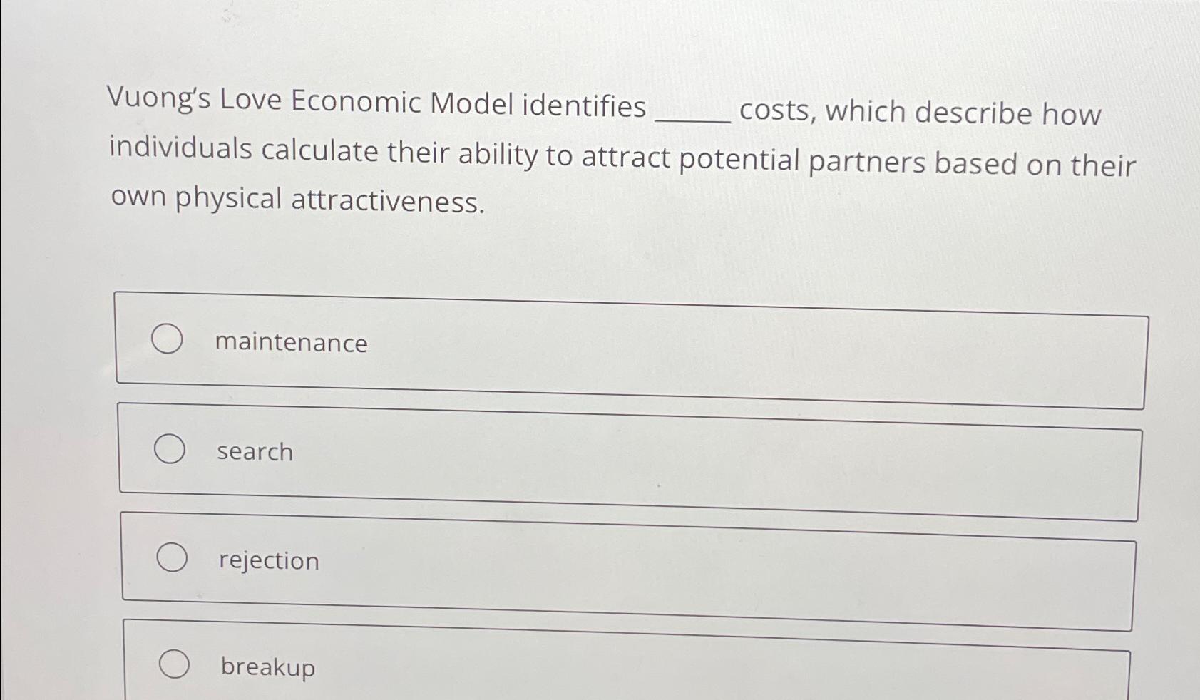 Solved Vuong's Love Economic Model identifies costs, which | Chegg.com