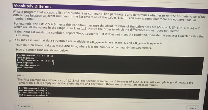 Absolutely Different Write a program that accepts a list of N numbers as command-line parameters and determines whether or no