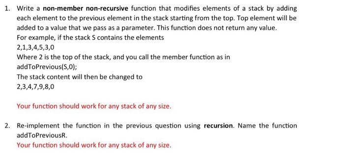 1. Write a non-member non-recursive function that | Chegg.com