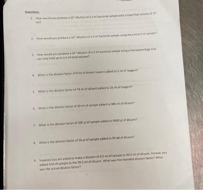 Solved Questions 1. How would you produce a 10¹ dilution of