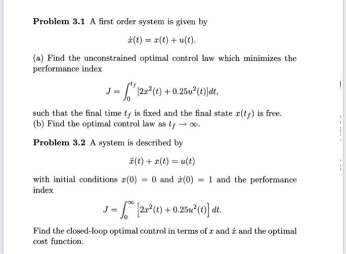 Solved Problem 3.1 A first order system is given by i(t) = | Chegg.com