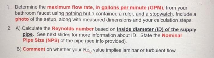Solved 1. Determine the maximum flow rate, in gallons per | Chegg.com