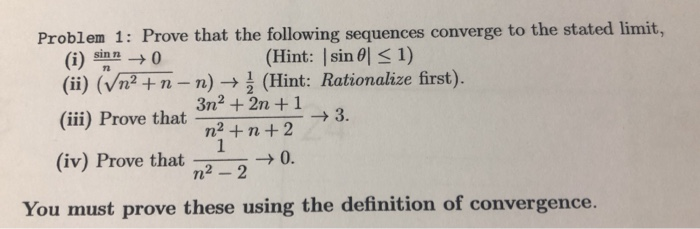 Solved Problem 1: Prove that the following sequences | Chegg.com