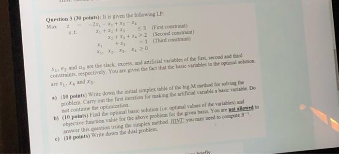 Solved Question 3 (30 points): It is given the following LP | Chegg.com