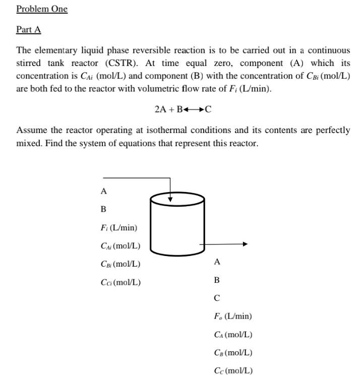 Solved Problem One Part A The elementary liquid phase | Chegg.com