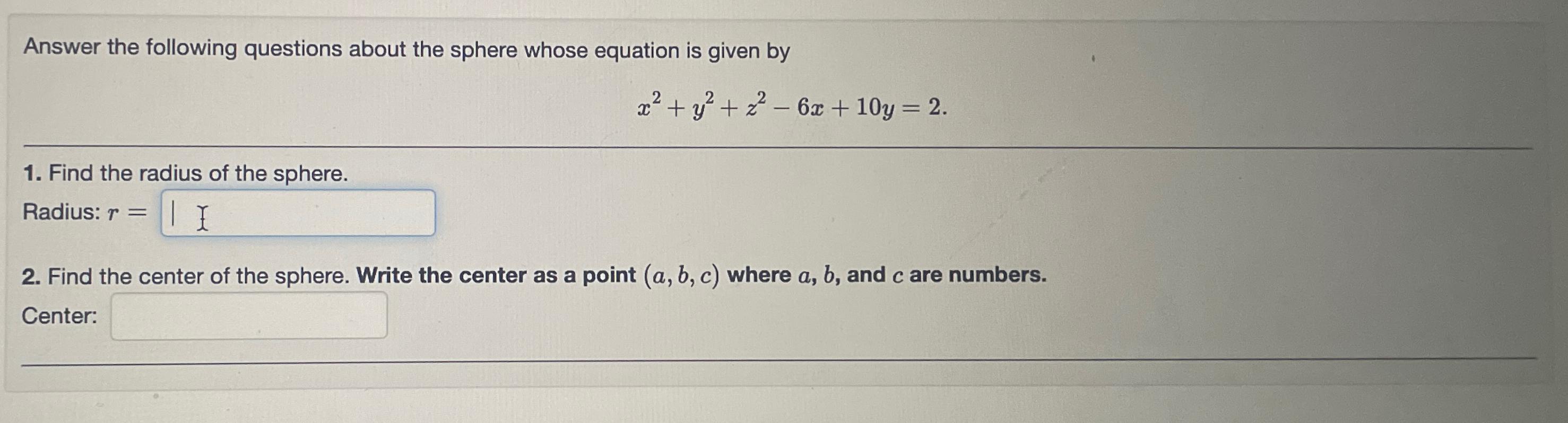 Solved Answer the following questions about the sphere whose | Chegg.com