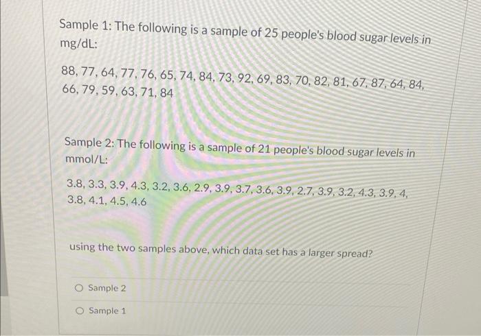 Solved Sample 1: The Following Is A Sample Of 25 People's | Chegg.com