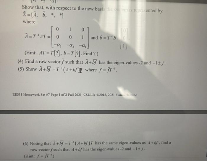 Solved B Problem 2. Consider A System £ :=[A, B, *, * With | Chegg.com