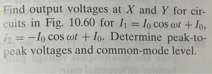 Solved Find Output Voltages At X And Y For Cir Cuits In Chegg