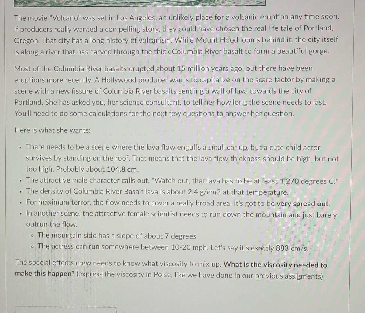 Solved The movie "Volcano" was set in Los Angeles, an | Chegg.com