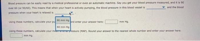 Solved 2 Blood Pressure In The Arteries And Arterioles Chegg Com