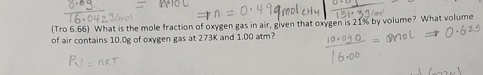 Solved (Tro 6.66) What is the mole fraction of oxygen gas in | Chegg.com