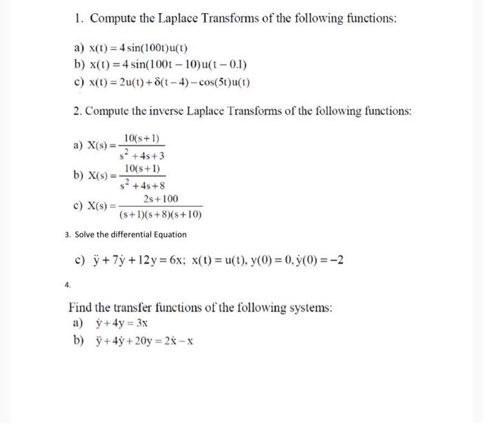 Solved 1 Compute The Laplace Transforms Of The Following