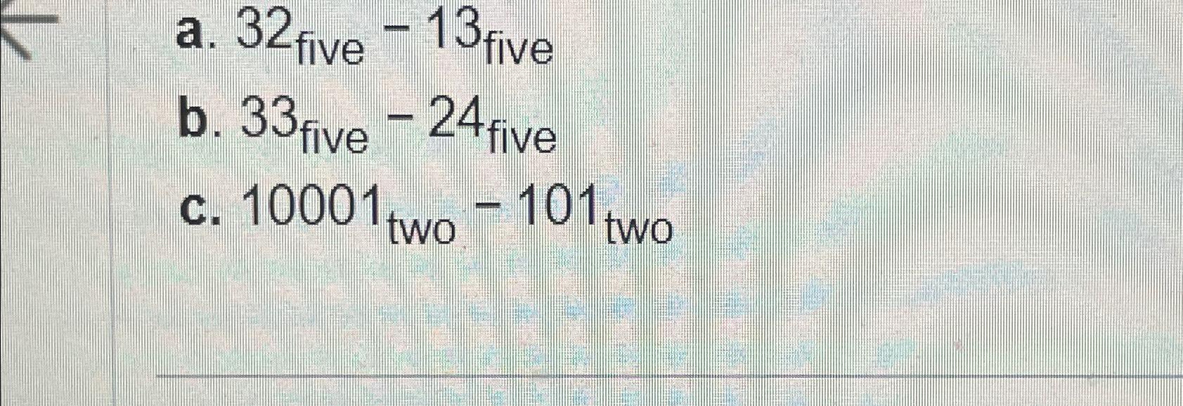 solved-a-32five-13five-b-33five-24five-c-10001two-101t-chegg