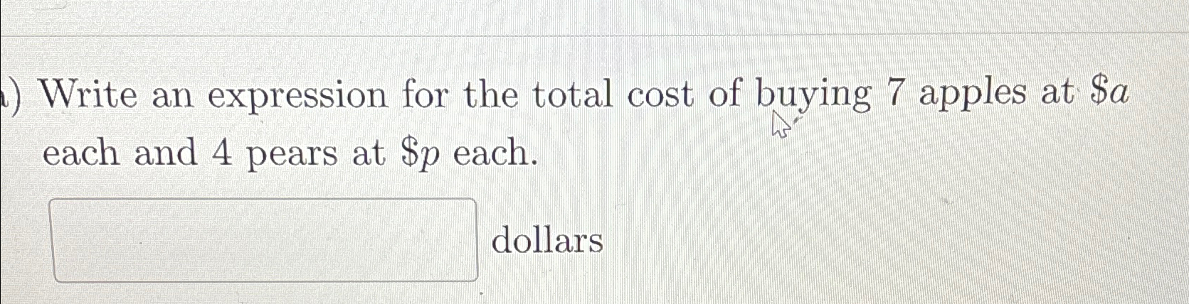 Solved Write an expression for the total cost of buying 7 | Chegg.com