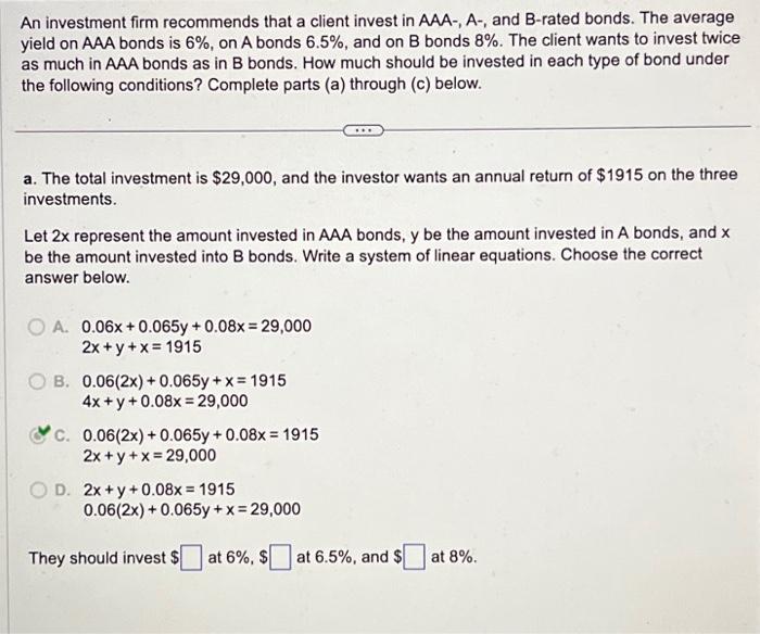 An Investment Firm Recommends That A Client Invest In | Chegg.com