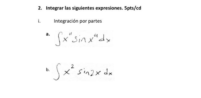 \( \int x^{\prime \prime} \sin x^{4} d x \) \( \int x^{2} \sin 2 x d x \)