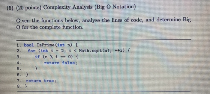 (5) (20 points) Complexity Analysis (Big O Notation) | Chegg.com
