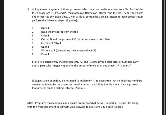 Solved 3. a) Implement a system of three processes which | Chegg.com