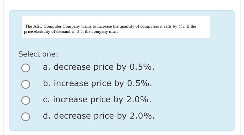 Solved The ABC Computer Company wants to increase the | Chegg.com