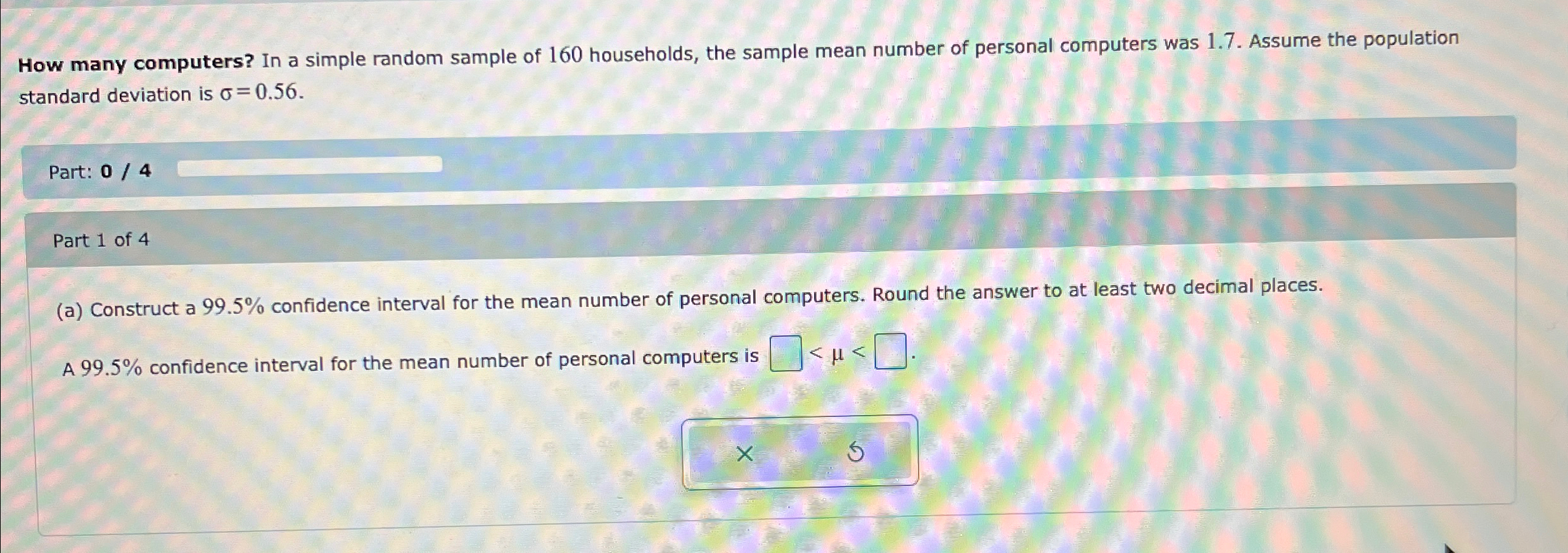 Solved How many computers? In a simple random sample of 160 | Chegg.com