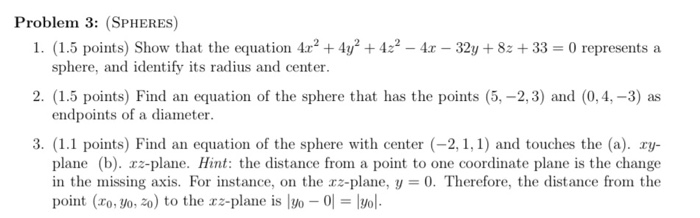 Solved Problem 3: (SPHERES) 1. (1.5 points) Show that the | Chegg.com